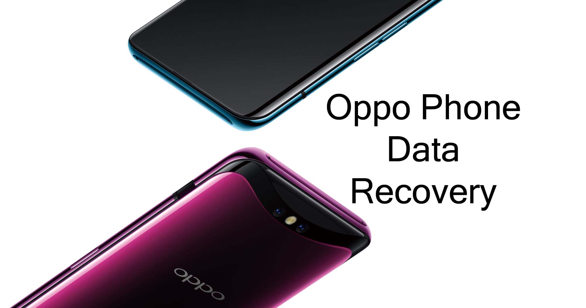 Oppo Data Recovery