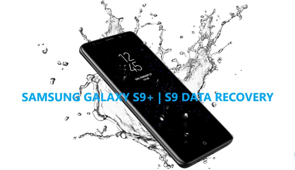 samsung-galaxy-s9-plus-and-s9-data-recovery