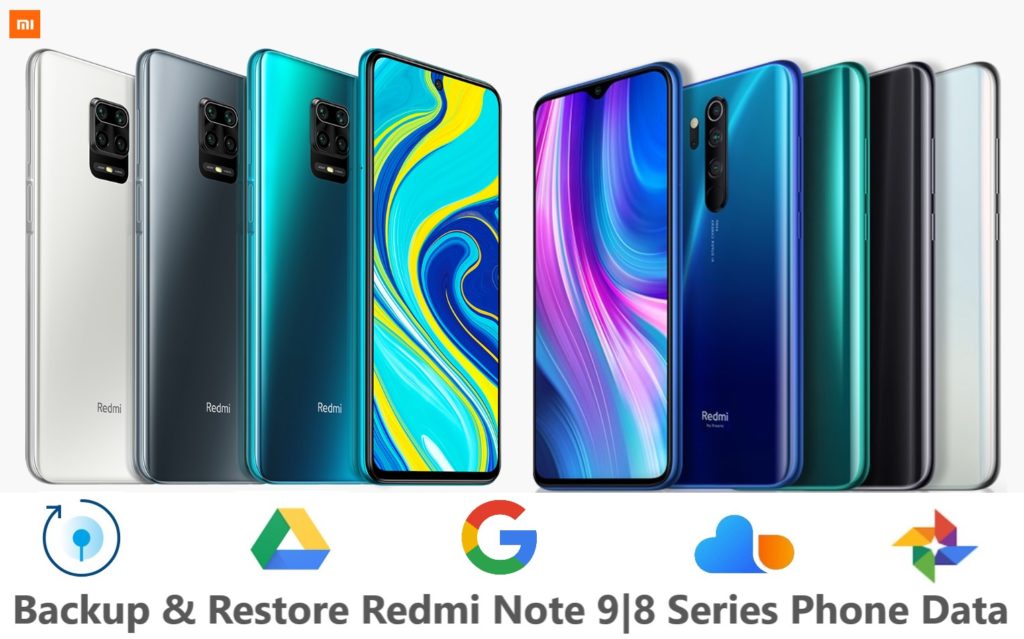 how-to-backup-and-restore-redmi-note-9s-9-pro-9-pro-max-8-8t-8-pro