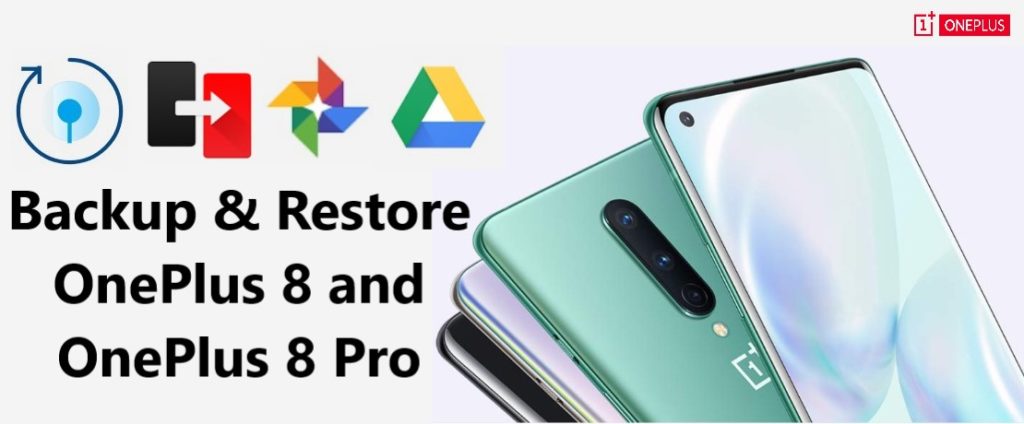 best-way-to-backup-and-restore-oneplus-8-8-pro