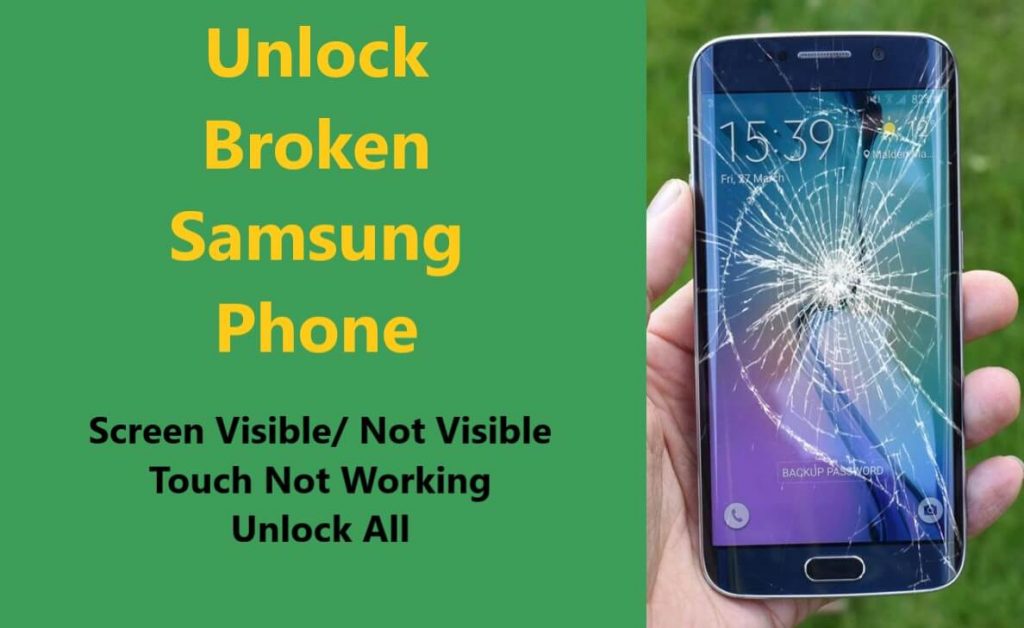 samsung-screen-broken-here-is-how to-unlock-it