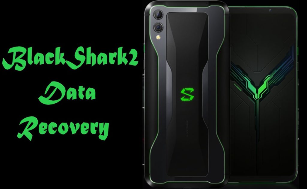Black-Shark2-Data-Recovery