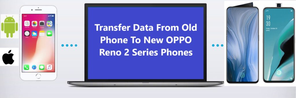 OPPO-Reno-2-Reno-2-z-Reno-2-f-data-transfer