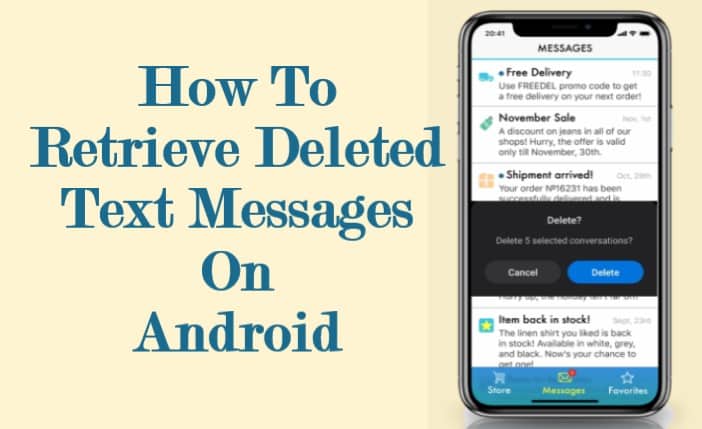 how-to-retrieve-deleted-text-messages-on-android