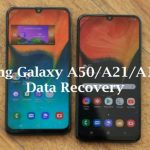 How To Recover Deleted Data From Samsung Galaxy A50/A21/A11/A12