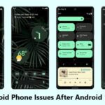 Fix Android Phone Issues After Android 12 Update