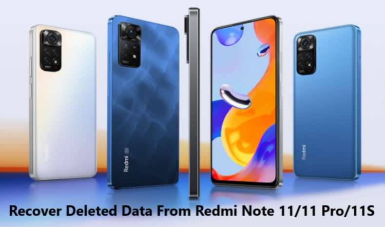 recover-deleted-data-from-redmi-note-11-11-pro-11s