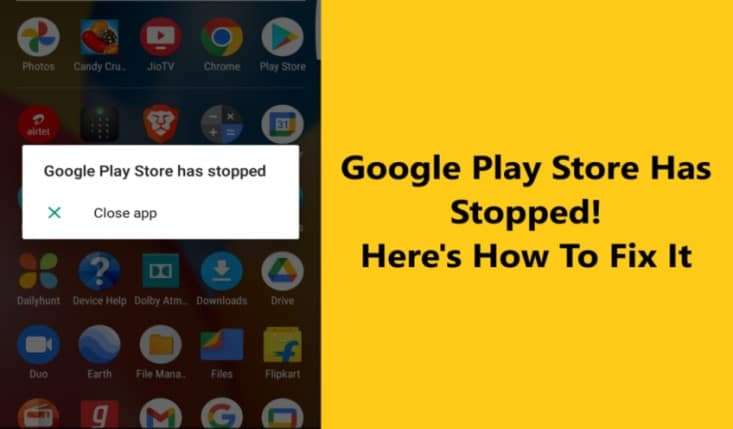 fix-google-play-store-has-stopped-error